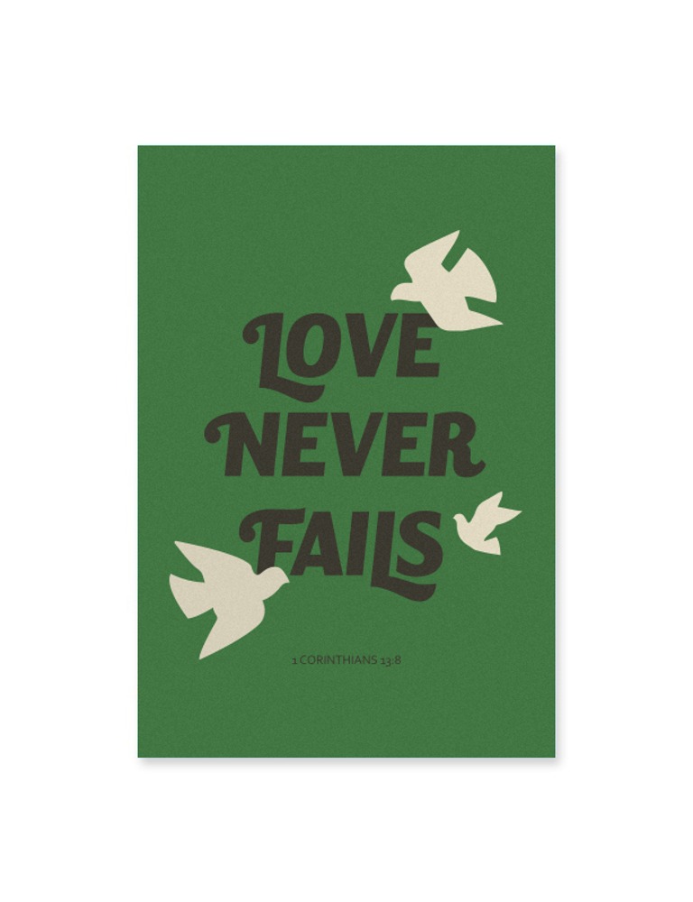 Love Never Fails Postcard (고전13:8) Green