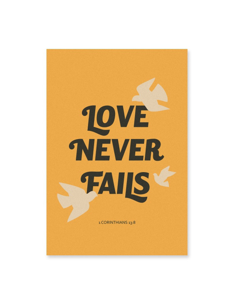 Love Never Fails Postcard (고전13:8) Yellow