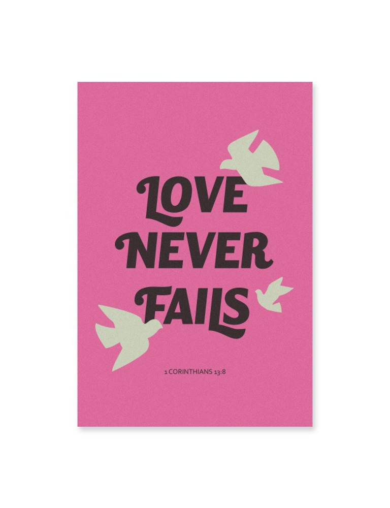 Love Never Fails Postcard (고전13:8) Pink
